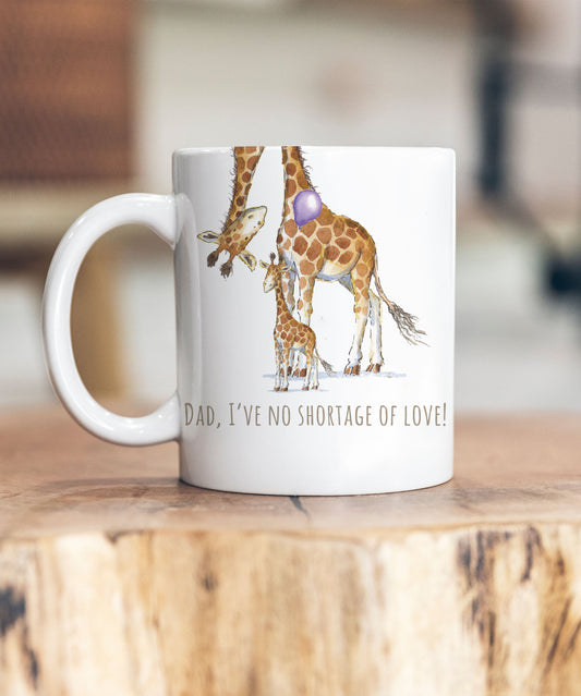 I've No Shortage Of Love Giraffe Father's Day Ceramic Mug - Wildlife Collection