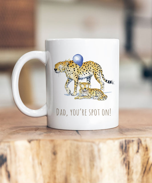 You're Spot On Cheetah Father's Day Ceramic Mug - Wildlife Collection