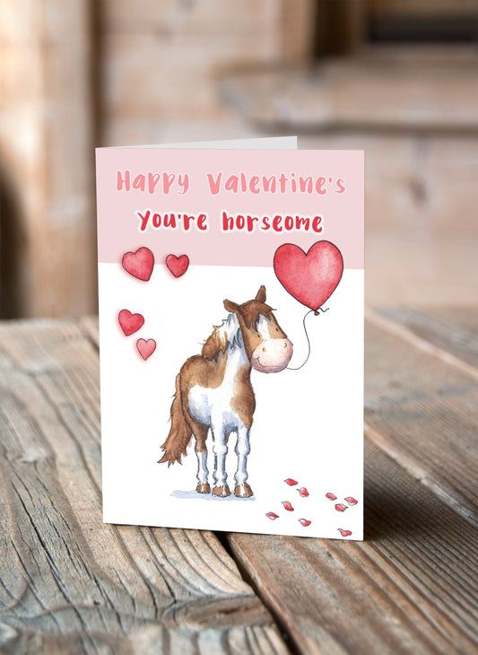 You're Horseome Valentine's Card