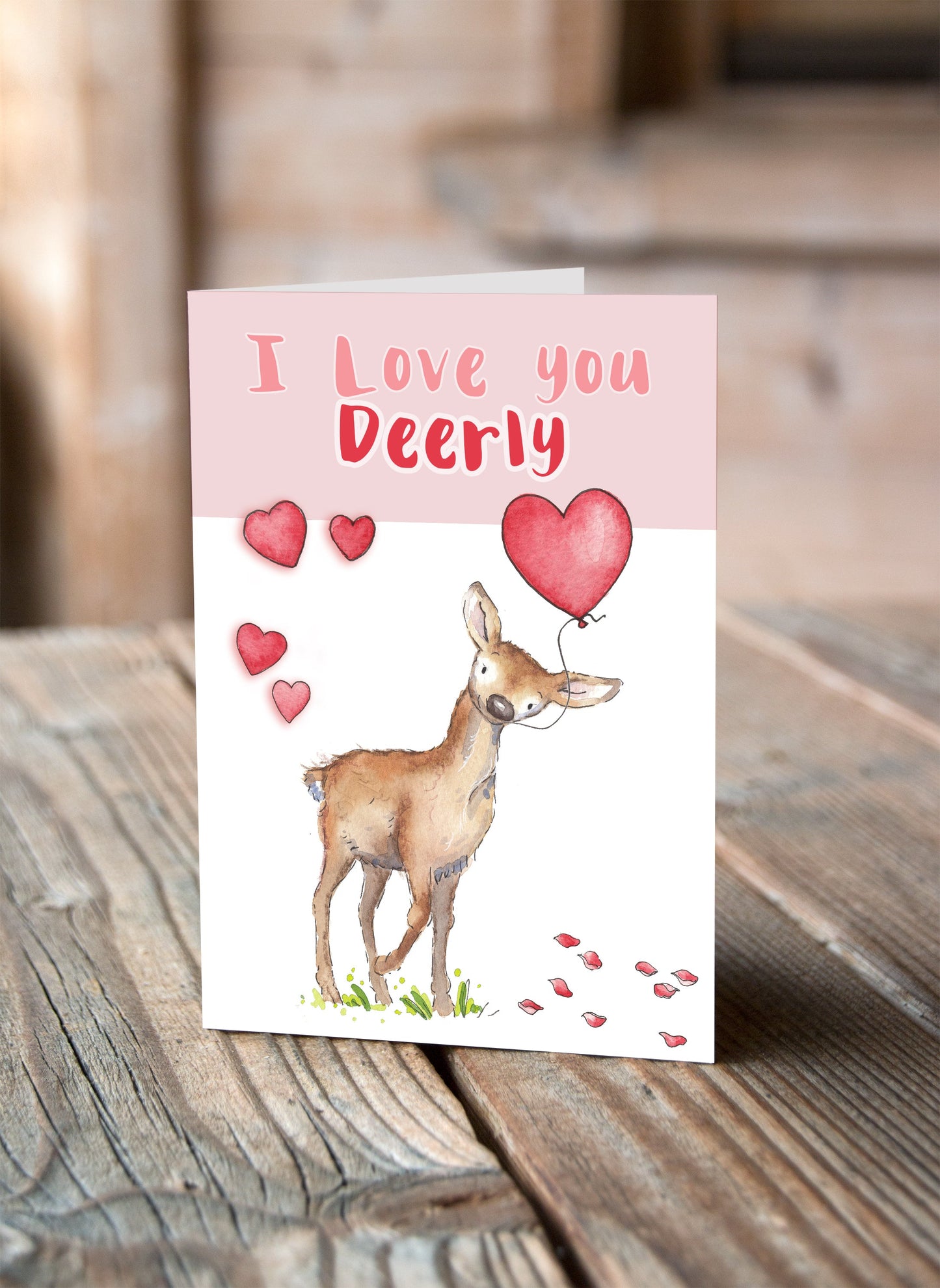 I Love You Deerly Valentine's Card