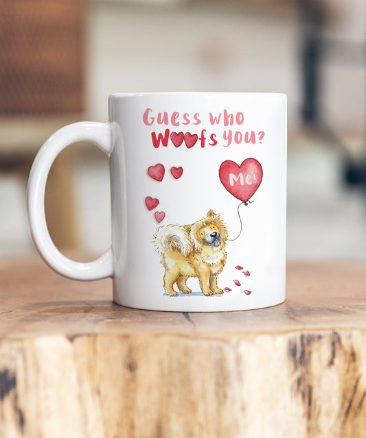 Chow Chow Guess Who Woofs You Ceramic Mug