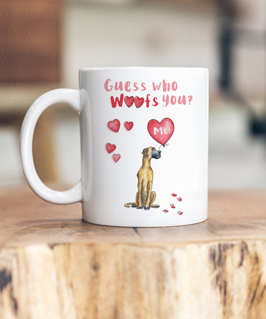 Great Dane Guess Who Woofs You Ceramic Mug