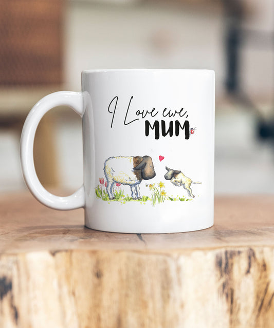 I Love Ewe Mum Mug