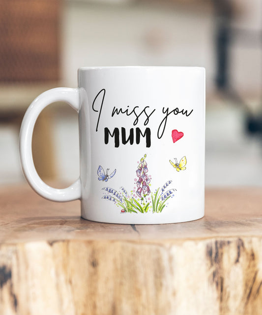 Miss You Mum Mug