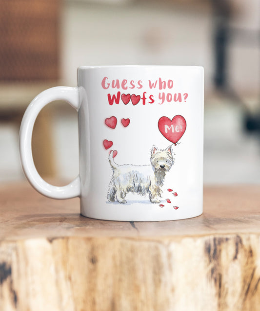 Westie Guess Who Woofs You Ceramic Mug