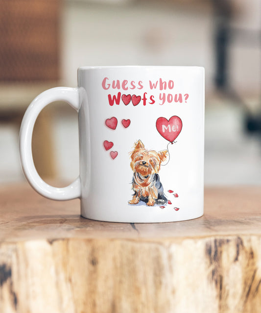 Yorkshire Terrier Guess Who Woofs You Ceramic Mug